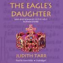 The Eagle’s Daughter Audiobook