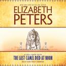 The Last Camel Died at Noon Audiobook