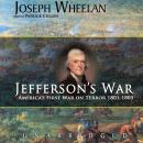 Jefferson’s War: America’s First War on Terror 1801–1805 Audiobook