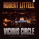 Vicious Circle: A Novel of Complicity Audiobook