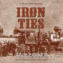 Iron Ties Audiobook