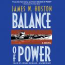 Balance of Power, James W. Huston