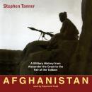 Afghanistan: A Military History from Alexander the Great to the Fall of the Taliban