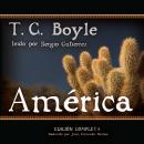 [Spanish] - América: Spanish-Language Version of The Tortilla Curtain Audiobook