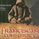 The Franciscan Conspiracy Audiobook