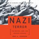 Nazi Terror: The Gestapo, Jews, and Ordinary Germans Audiobook
