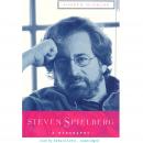 Steven Spielberg: A Biography Audiobook