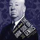 Dark Side of Genius: The Life of Alfred Hitchcock, Donald Spoto
