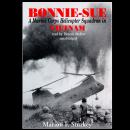 Bonnie-Sue: A Marine Corps Helicopter Squadron in Vietnam Audiobook