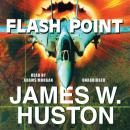 Flash Point: A Novel