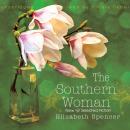 Southern Woman, Elizabeth Spencer