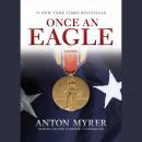 Cover of Once an Eagle: A Novel