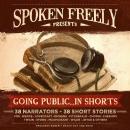 Going Public … in Shorts!: Complete Collection, Various Authors