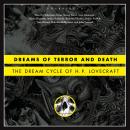 Dreams of Terror and Death: The Dream Cycle of H. P. Lovecraft, H.P. Lovecraft