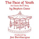 The Pace of Youth: The Classic Short Story