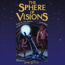 The Sphere of Visions Audiobook