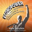 EconoPower: How a New Generation of Economists Is Transforming the World