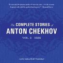 The Complete Stories of Anton Chekhov, Vol. 2: 1886 Audiobook