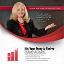 It’s Your Turn to Thrive: Your Money, Your Life, Your Choice—Essential Steps to Financial Success Audiobook