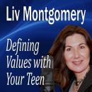 Defining Values with Your Teen: Values for Living, Made For Success