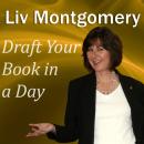 Draft Your Book in a Day Audiobook