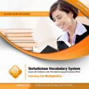 Verbalicious Vocabulary System: Speak with Confidence with 750 English Language Vocabulary Words Audiobook