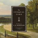 The Unequal Yoke: The Best of C. H. Mackintosh Audiobook