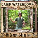 Camp Waterlogg Chronicles 3: The Best of the Comedy-O-Rama Hour Season 5, Pedro Pablo Sacristan, Lorie Kellogg, Joe Bevilacqua