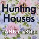 Hunting Houses Audiobook