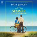 Last Summer at Chelsea Beach, Pam Jenoff