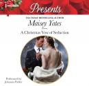 Christmas Vow of Seduction, Maisey Yates