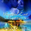 Vengeful Love: Deception Audiobook