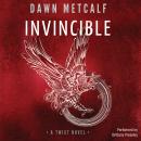 Invincible: The Twixt 4 Audiobook