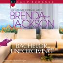 Bachelor Unforgiving Audiobook