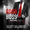 The Good Boss Audiobook