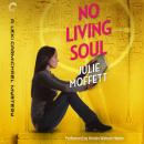 No Living Soul Audiobook