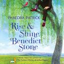 Rise and Shine, Benedict Stone Audiobook