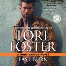Fast Burn, Lori Foster