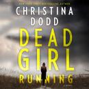 Dead Girl Running: (Cape Charade) Audiobook