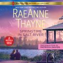 Springtime in Salt River & Love Thine Enemy: (Outlaw Hartes) Audiobook