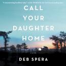 Cover of Call Your Daughter Home