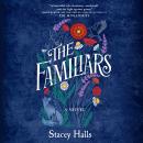 Familiars, Stacey Halls
