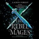 The Rebel Mages Audiobook