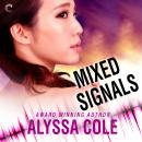 Mixed Signals Audiobook
