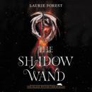 The Shadow Wand Audiobook