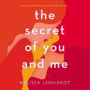 Secret of You and Me, Melissa Lenhardt