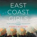 East Coast Girls Audiobook