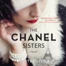 Chanel Sisters: A Novel, Judithe Little