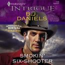 Smokin' Six-Shooter Audiobook