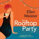 The Rooftop Party Audiobook